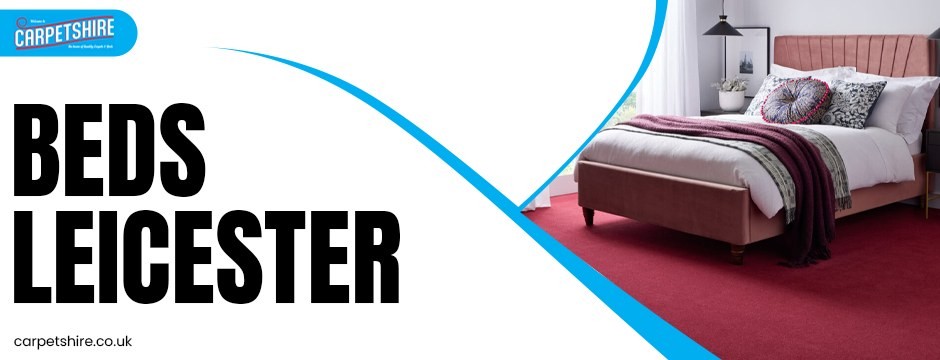 Beds Leicester