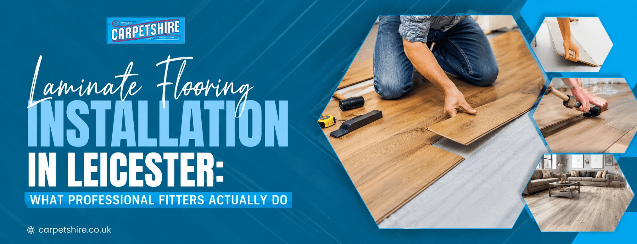 Laminate Flooring Installation in Leicester: What Professional Fitters Actually Do